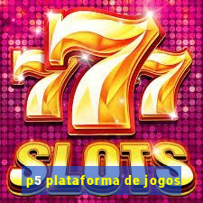 p5 plataforma de jogos